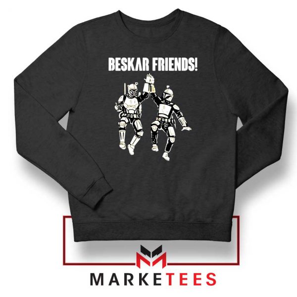 Beskar Friends The Mandalorian Sweatshirt