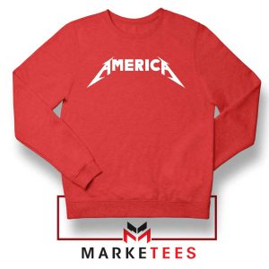 America Heavy Metal Setlist Red Sweatshirt