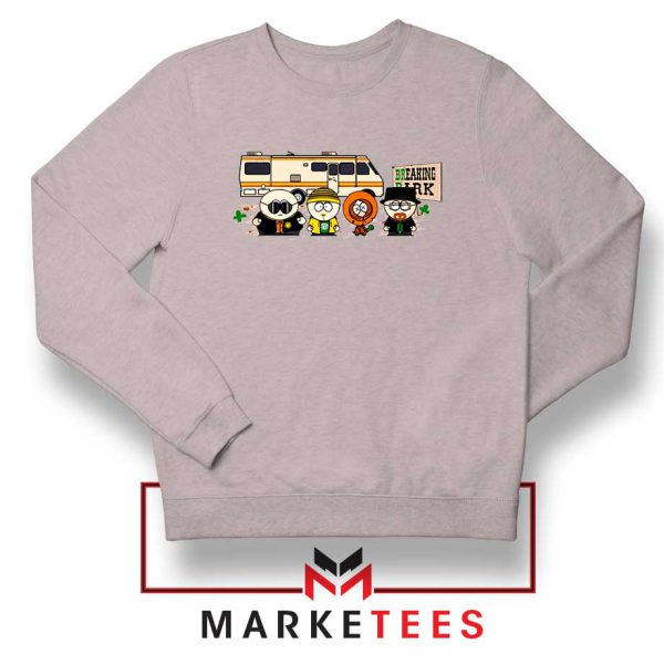 Cartoon Breaking Park Parody Grey Sweatshirt