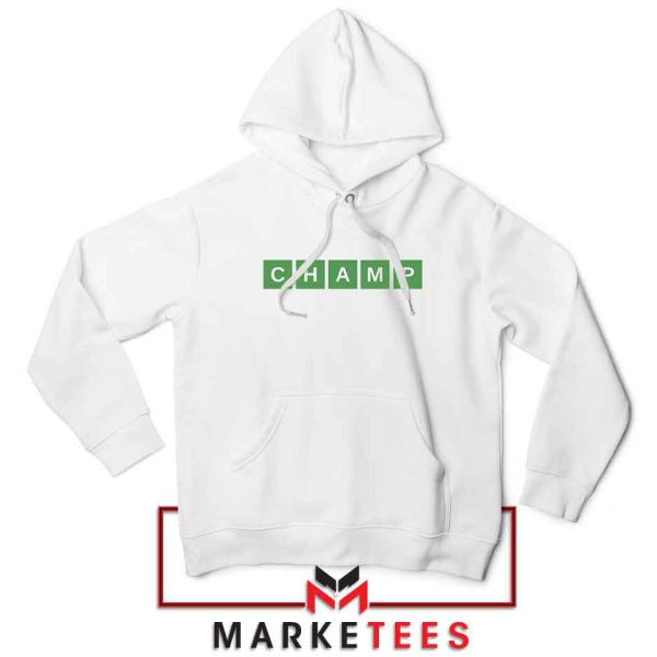 Champ Wordle Games Hoodie