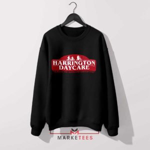 Hair Like Steve Harrington Daycare Black Sweatshirt