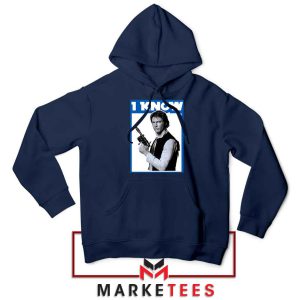 I Know Han Solo Momenst Navy Hoodie