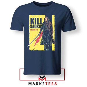 Kill Dark Lord Of The Rings Navy Tshirt