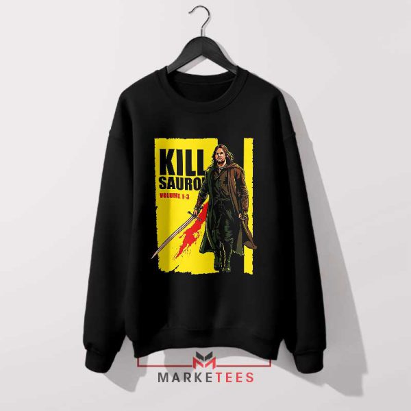 Kill Dark Lord Of The Rings Sweatshirt