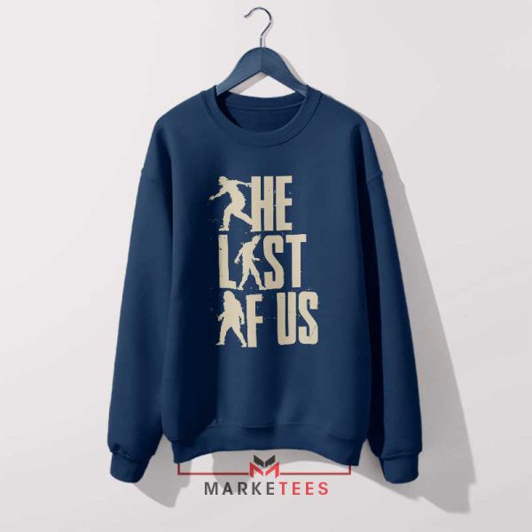 Zombies The Last Of Us Sweatshirt