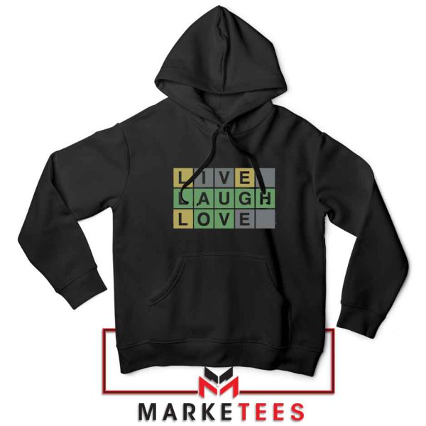 Live Laugh Love Wordle Quotes Black Hoodie