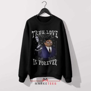 Love Like Gomez and Morticia Sweatshirt