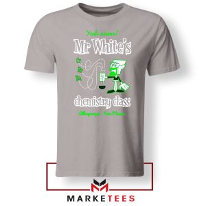 Mr Walter White Teacher Chemistry Class Grey Tshirt