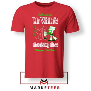 Mr Walter White Teacher Chemistry Class Red Tshirt