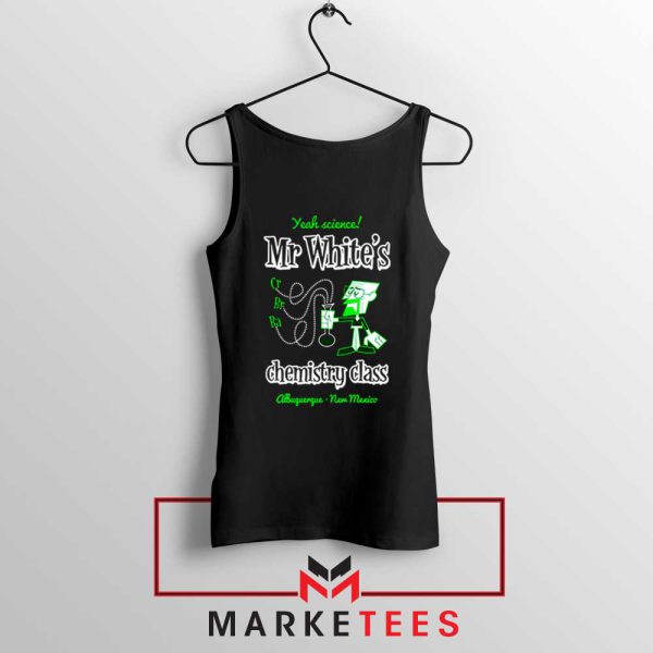 Mr Walter White Teacher Chemistry Class Tank Top