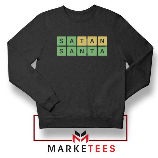 Satan Santa Xmas Wordle Funny Black Sweatshirt