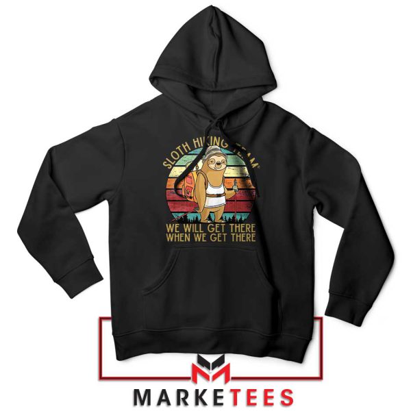 Slow and Steady Wins the Race Hiking Black Hoodie