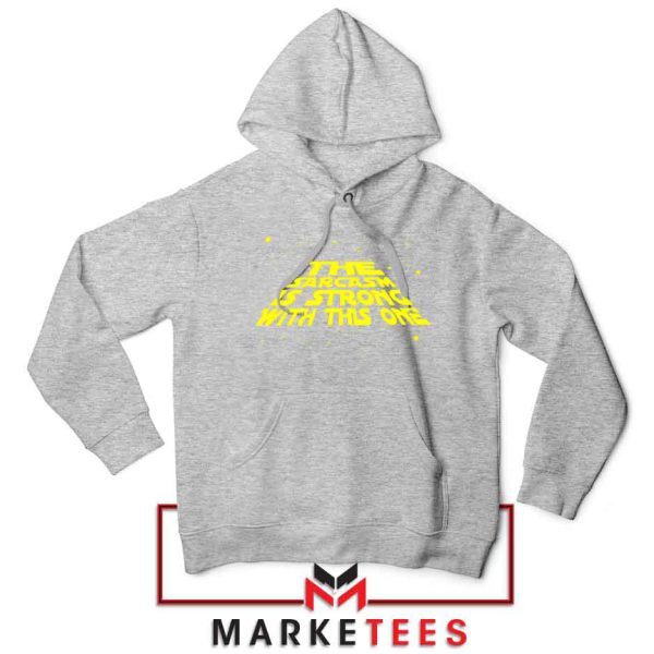 Star Wars Series Sarcasm Meme Grey Hoodie