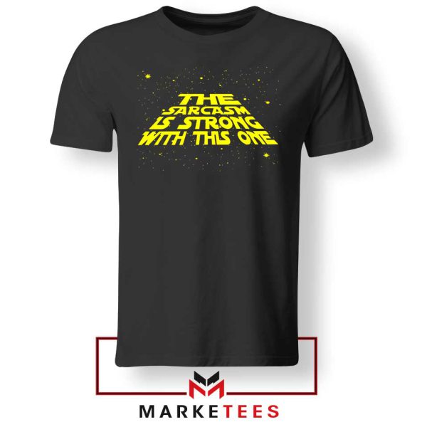 Star Wars Series Sarcasm Meme Tshirt