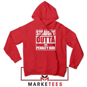 Straight Outta The Penalty Box Red Hoodie