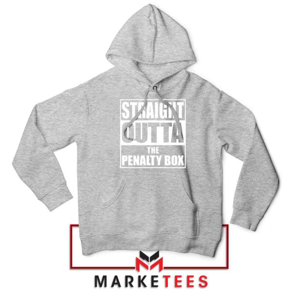 Straight Outta The Penalty Box Sport Grey Hoodie