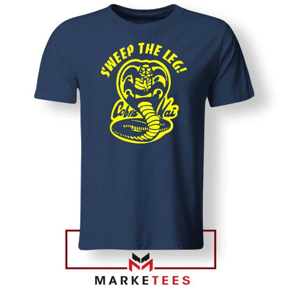 Sweep The Leg Cobra Kai Navy Tshirt