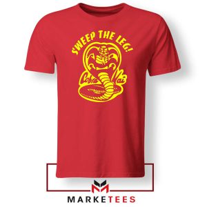 Sweep The Leg Cobra Kai Red Tshirt