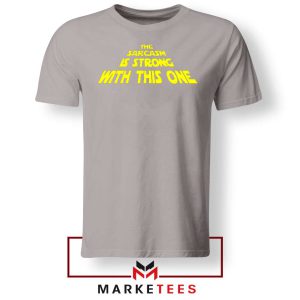 The Sarcasm Star Wars Series Grey Tshirt