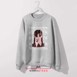 Wednesday Series I Hate Everything Grey Sweatshirt