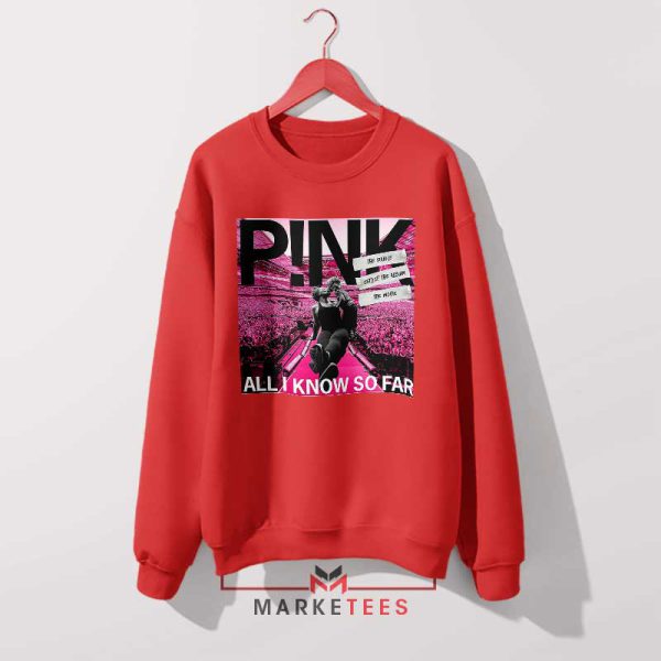 All I Know So Far World Tour Red Sweatshirt