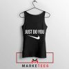 Authenticity Funny Nike Just Do You Tank Top