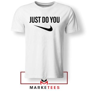 Authenticity Funny Nike Just Do You White Thisrt