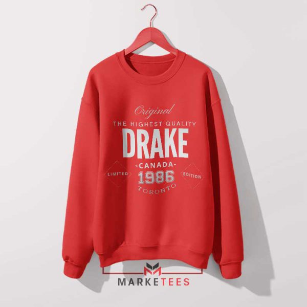 Best I Ever Had Drake 1986 Red Swatshirt