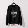 Best I Ever Had Drake 1986 Swatshirt