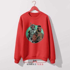 Bounty Hunter With Mr. T Star Wars Red Sweatshirt