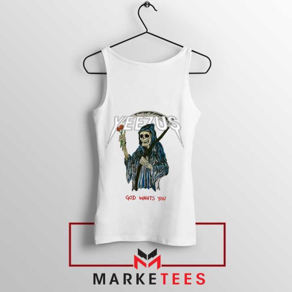 Controversial Yeezus God Wants You White Tank TopControversial Yeezus God Wants You White Tank Top