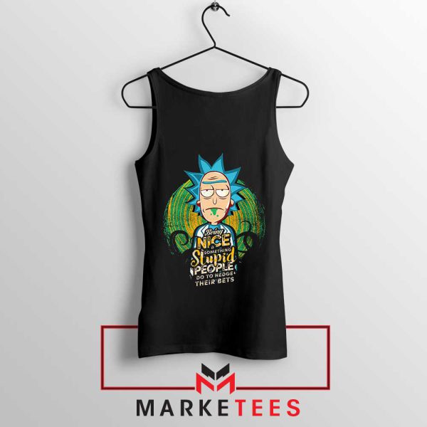 Cynical Genius Rick Being Nice Tank Top