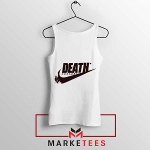 Death Is Coming Nike Just Do It White Tank Top