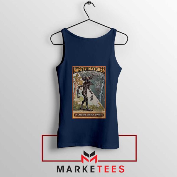 Fear the Demogorgon Safety Matches Navy Tank Top