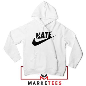 Hater's Gonna Hate Nike Just Do It White Hoodie