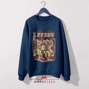 Jesus Funny Jurassic World Dominion Navy Sweatshirt