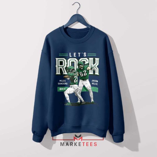 Kelce Brothers Let's Rock Champions Navy Sweatshirt