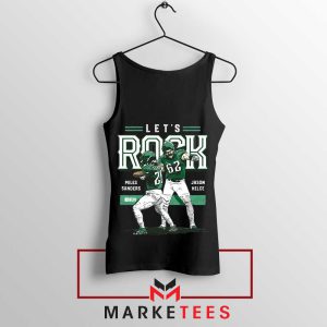 Kelce Brothers Let's Rock Champions Tank Top