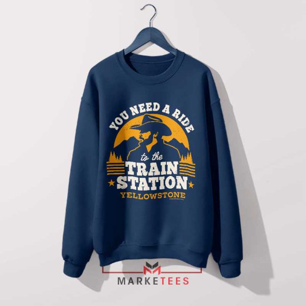 Ride with the Duttons Yellowstone Navy Sweatshirt