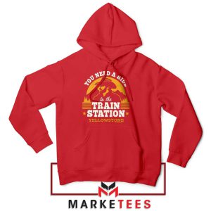 Ride with the Duttons Yellowstone Red Hoodie