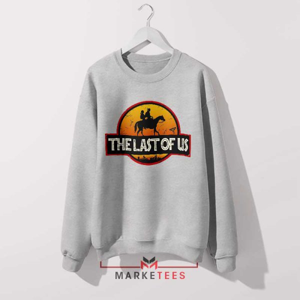 The Last Of Us Movie Jurassic World Grey Sweatshirt