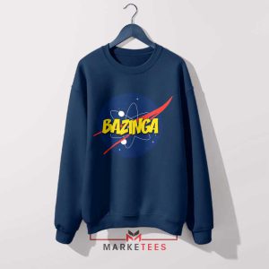 Bazinga! NASA Space Geek Navy Sweatshirt