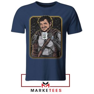 Daddy The Mandalorian's Protector Navy Tshirt