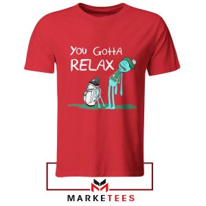 Take A Chill Pill Mr Meeseeks Edition Red Tshirt