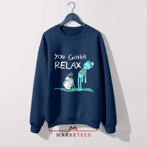 Take A Chill Pill Mr Meeseeks Edition Sweatshirt