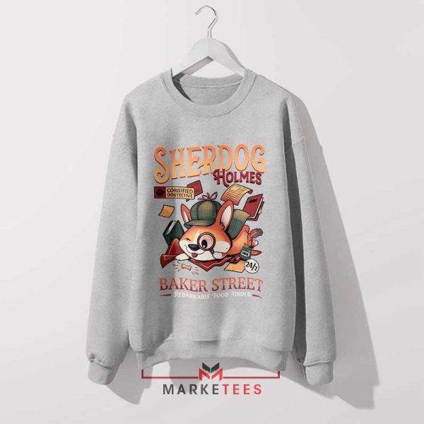 The Corgi Detective Holmes Grey Sweatshirt